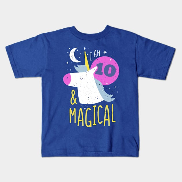 10th Birthday Unicorn '' I'm 10 And Magical '' Kids T-Shirt by Bestseller